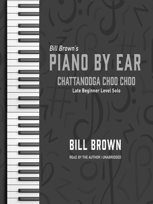 Title details for Chattanooga Choo Choo by Bill Brown Jr. - Available